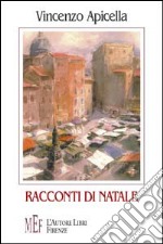 Racconti di Natale libro