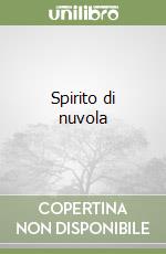 Spirito di nuvola libro