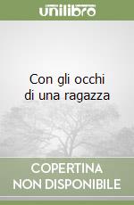 Con gli occhi di una ragazza libro