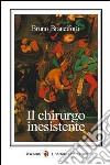 Il chirurgo inesistente libro