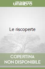 Le riscoperte libro