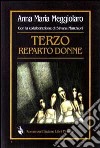 Terzo reparto donne libro