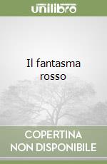 Il fantasma rosso libro