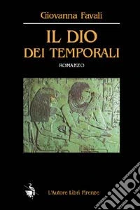 Il dio dei temporali libro