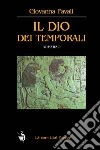 Il dio dei temporali libro