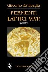 Fermenti lattici vivi! libro