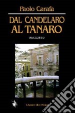 Dal Candelaro al Tanaro libro