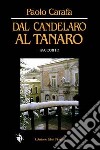 Dal Candelaro al Tanaro libro