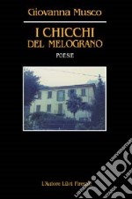 I chicchi di melograno libro