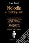 Melodia e contrappunto libro