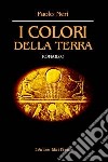 I colori della terra libro