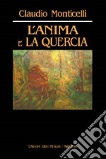 L'anima e la quercia libro