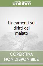 Lineamenti sui diritti del malato