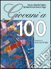 Giovani a 100 libro