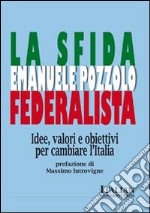 La sfida federalista libro