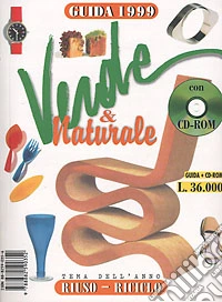 Guida verde & naturale 1999. Con CD-ROM libro