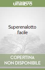 Superenalotto facile libro