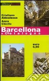 Barcellona e Catalogna libro