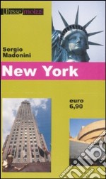 New York. Ediz. illustrata libro