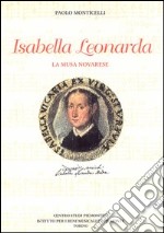 Isabella Leonarda. La musa novarese libro