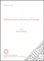 Editori di musica a Torino e in Piemonte. Biografie, cataloghi