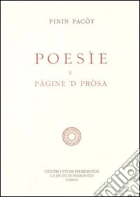Poesìe e pàgine 'd pròsa