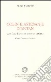 Colin-e astesan-e d'antan. Arcòrd ëd vita montaudèisa libro