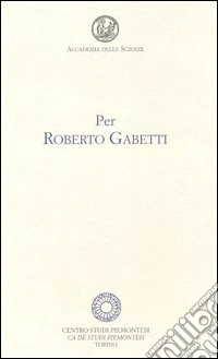 Per Roberto Gabetti