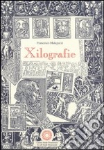 Xilografie nelle edizioni piemontesi del XV e XVI secolo libro