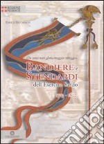 Bandiere e stendardi dell'esercito sardo 1713-1802