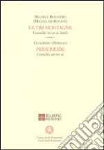 Le tre montagne-Presepieide libro