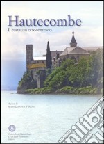 Hautecombe. Il restauro ottocentesco