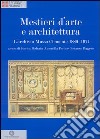 Mestieri d'arte e di architettura. L'archivio Musso Clemente 1886-1974. Ediz. illustrata libro