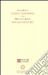 Maria e Maddalena-Bastian Nevacho libro