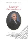 Lagrange matematico europeo. Atti del Convegno (Torino, 14-15 novembre 2013) libro