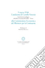 L'audizione di Camillo Venesio alla Commissione Economica per la Costitutente (9 marzo 1946) libro