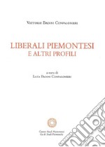 Liberali piemontesi e altri profili