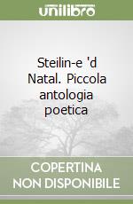 Steilin-e 'd Natal. Piccola antologia poetica libro