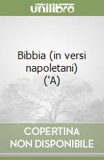 Bibbia (in versi napoletani) ('A)