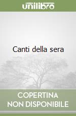 Canti della sera libro