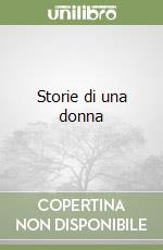 Storie di una donna libro