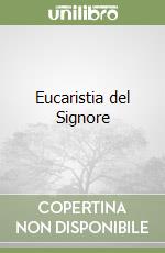 Eucaristia del Signore libro