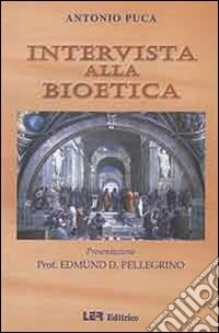 Intervista alla bioetica