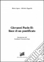 Giovanni Paolo II: linee di un pontificato libro