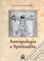 Antropologia e spiritualità libro