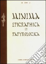 Minima epigraphica et papyrologica. Anno I. Vol. 1 libro