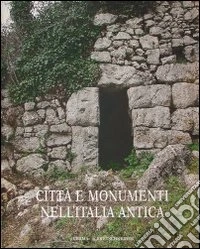 Città e monumenti nell'Italia antica