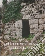 Città e monumenti nell'Italia antica libro