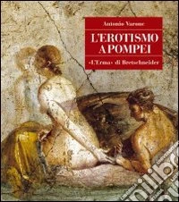 L'erotismo a Pompei