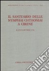 Il santuario delle Nymphai Chthoniai a Cirene. Il sito e le terrecotte libro